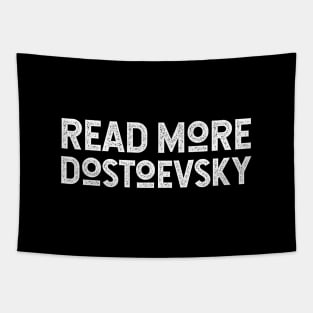 Read More Dostoevsky Tapestry