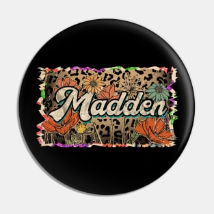 Vintage Proud Madden Name Personalized Birthday 70s 80s 90s Styles Pin