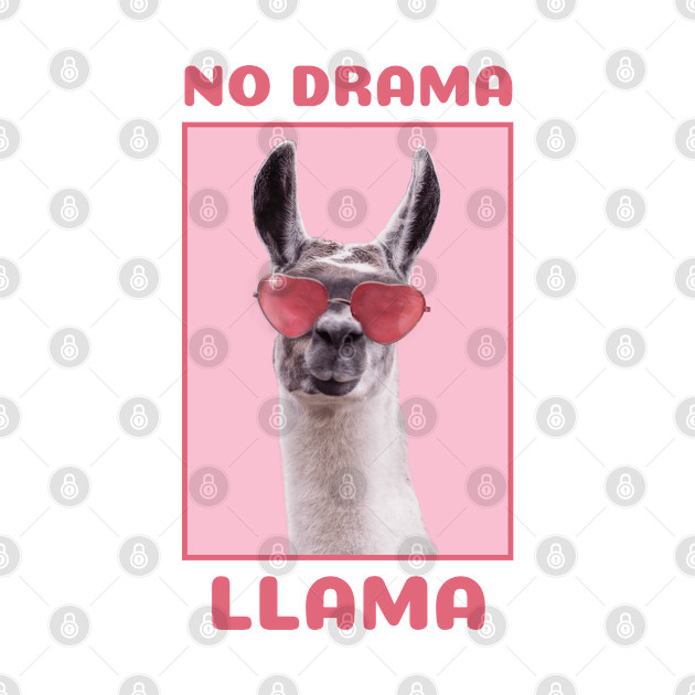 No drama - No Drama Llama - Phone Case