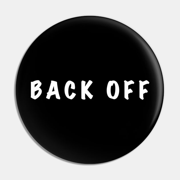 Back Off Face Mask Pin by Monosshop