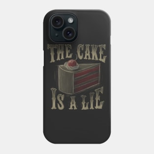 The cake is a lie - Portal Video Game - Funny Joke Phone Case