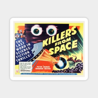 Killers From Space Magnet