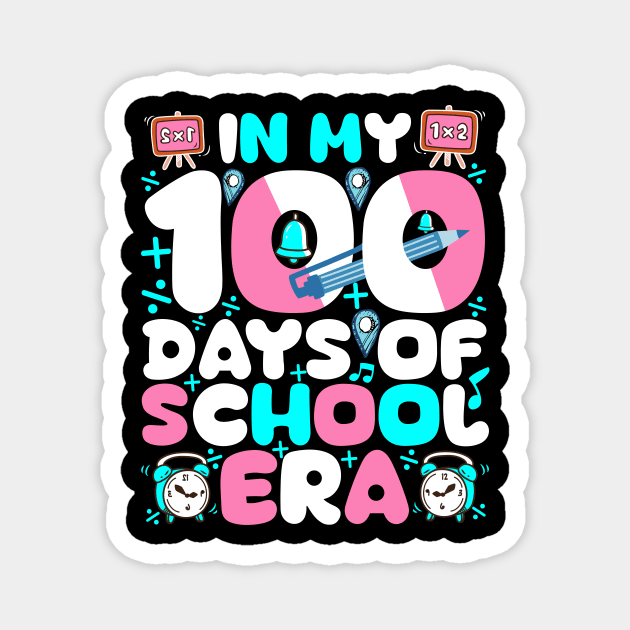 In my 100 days of school era Magnet by badrianovic