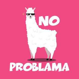 No Problama T-Shirt