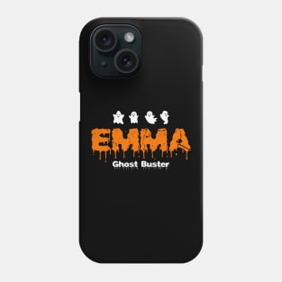 Emma Ghost Buster tee design birthday gift graphic Phone Case