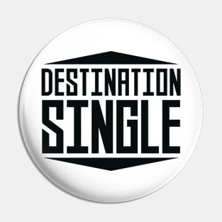 Destination Single Pin