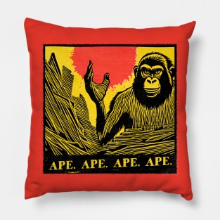 Ape. Ape. Ape. Ape. Pillow