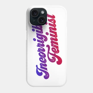 You know who you are: Incorrigible Feminist (red, purple, blue gradient text, retro 70s letters) Phone Case