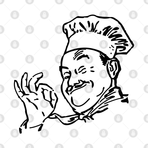 Chef's okay, chef, vintage chef cook with ok sign by LaundryFactory