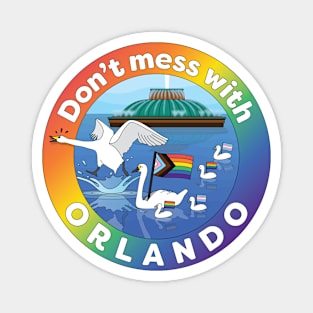 Don't Mess with Orlando Magnet