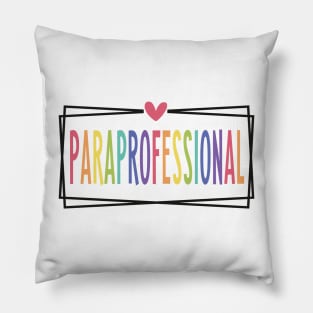 Paraprofessional Special Education Teacher Paraeducator Pillow