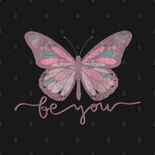 Be You Butterfly Retro Design by Mastilo Designs