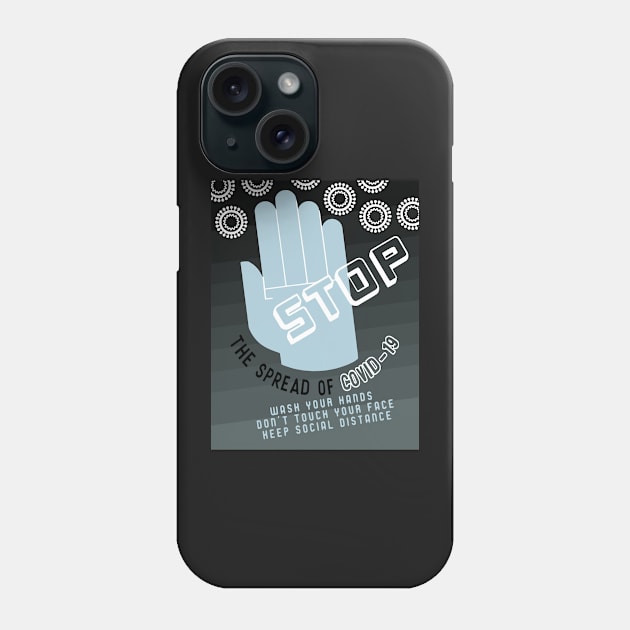 Stop the Spread of COVID-19 Phone Case by alexp01