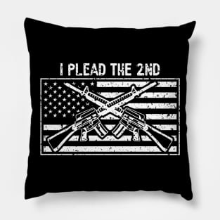 I Plead the 2nd Amendment Pillow