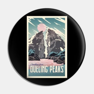 Greetings from Dueling Peaks Pin