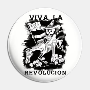 Viva La Revolucion Pin