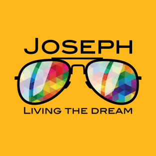 Joseph - Living The Dream T-Shirt