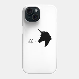 100 = Unicorn Phone Case