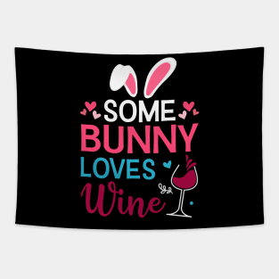 Some Bunny Loves Wine Easter Day Tapestry