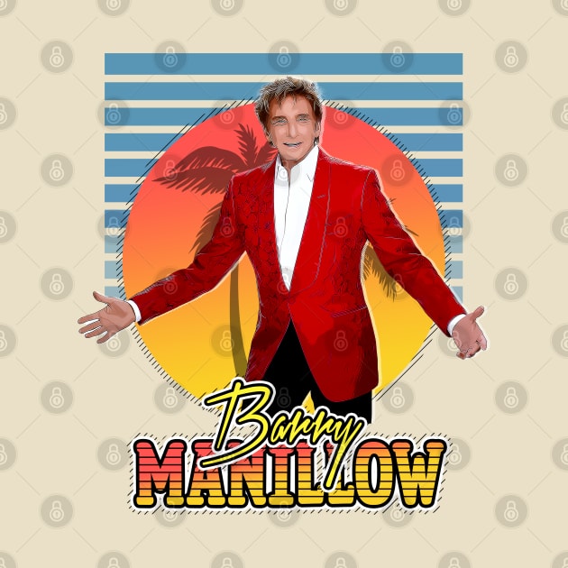 Retro Flyer Style Barry Manillow Fan Art by Now and Forever