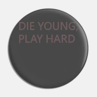 LIFE STYLE Pin