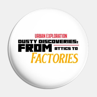 URBAN EXPLORATION DUSTY DISCOVERIES: FROM ATTICS TO FACTORIES Pin