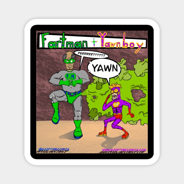 Fartman and yawnboy Magnet by Goodtimecomics