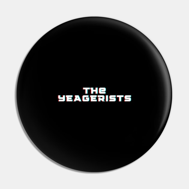 The Yeagerist Pin by We Connect Store