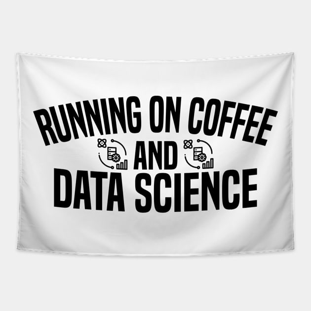 Running on Coffee and Data Science Tapestry by HaroonMHQ