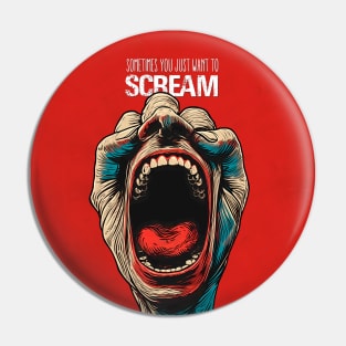 Screaming Hand: Sometimes We All Want to Scream Pin