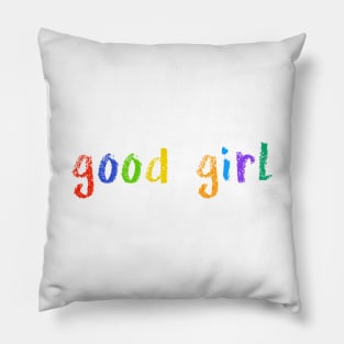 good girl Pillow