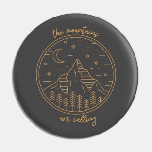 The Mountains are Calling - The Outdoors Pin