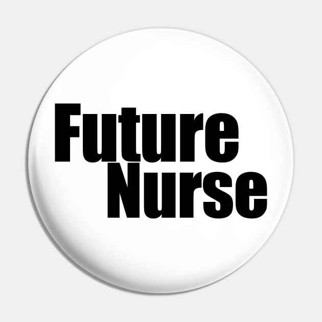 Future Nurse Pin by CatsAreAmazing1