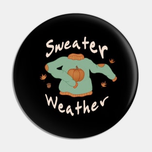 Sweater Weather Pin