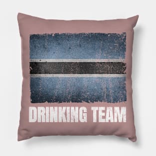 Botswanan Drinking Team Graphic for Men Women Funny Botswana Flag Pillow