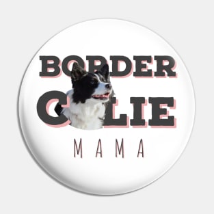 Border collie mama border collie mum love my birdie collie best birdie collie Pin