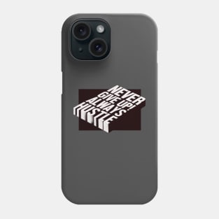 Never give up always hustle Phone Case