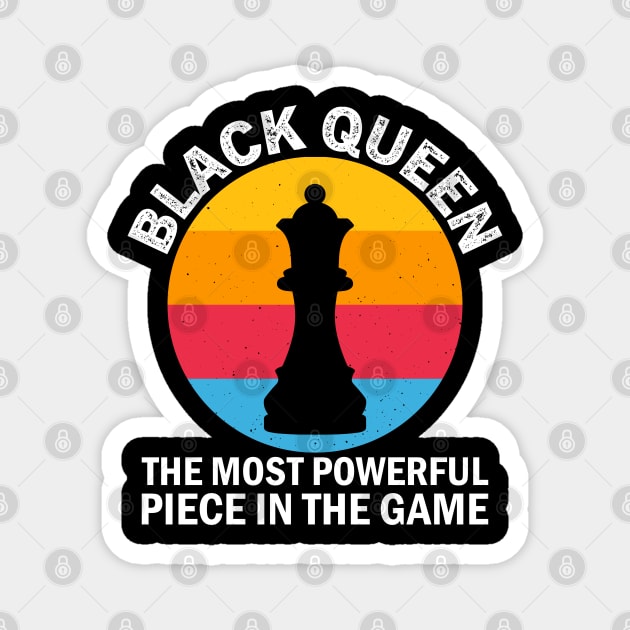 Black Queen, The most Powerful Piece in the Game, Black Man, Black History Magnet by UrbanLifeApparel