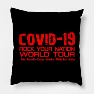 Covid-19 World Tour Rock Your Nation (Red) Pillow