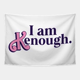 Pinky I am Kenough Tapestry