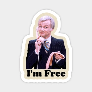 Mr Humphries I’m Free Magnet