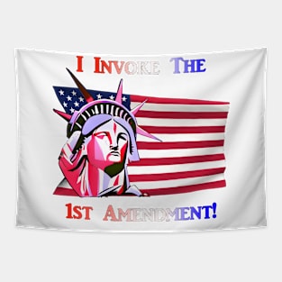 I Invoke the 1st Amendment! Tapestry