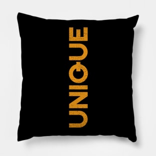 Unique Design for Unique people Pillow