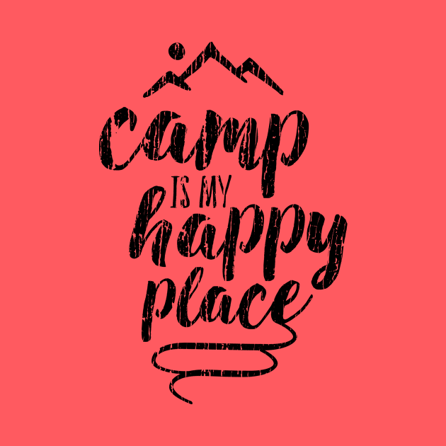 camp is my happy place by directdesign