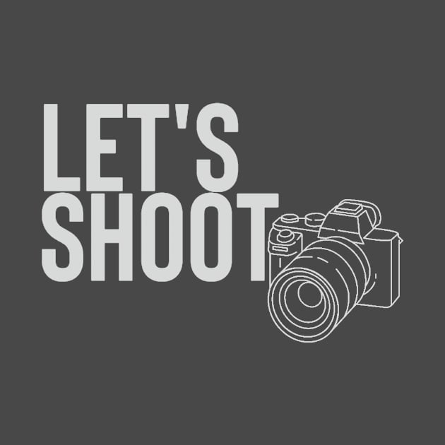 let's shoot by nomadearthdesign