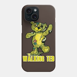 The Walking Ted Phone Case