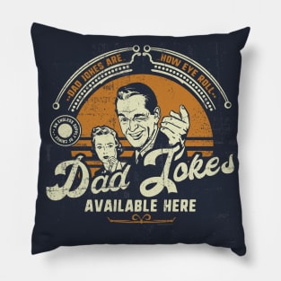 Dad Jokes Are How Eye Roll Father's Day Funny Pillow