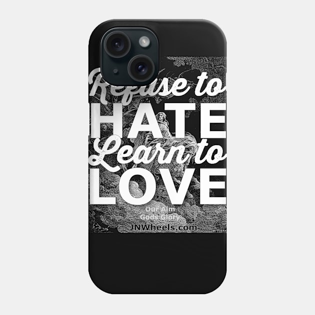 Hate and Love Design Phone Case by JNWheels
