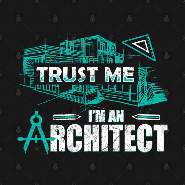 Funny Architect - Architect - T-Shirt