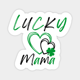 Lucky Mama St Patricks Day Magnet